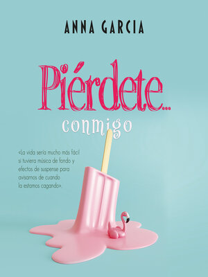 cover image of Piérdete conmigo